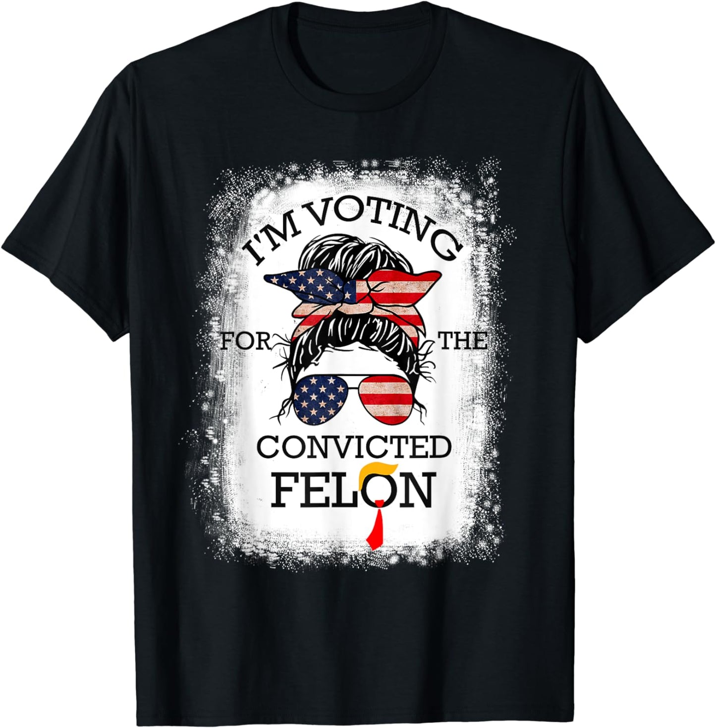 Trump 2024 – Verurteilter Straftäter, ich wähle Verurteilte Straftäter 2024 – T-Shirt & Hoodie mit Dutt-Motiv
