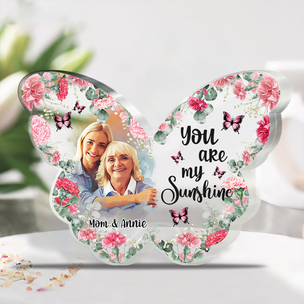 You Are My Sunshine - Personalized Mother Custom Shaped Acrylic Plaque