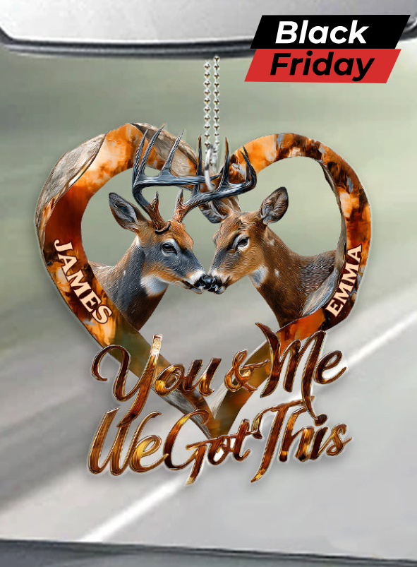 You & Me We Got This - Personalized Hunting Transparent Car Ornament