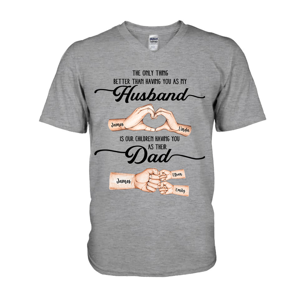 First Husband Now Daddy - Personalized Father T-shirt And Hoodie