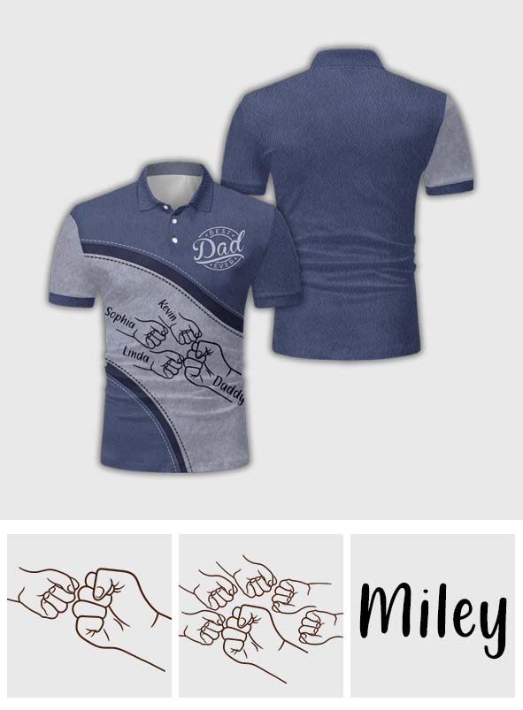 Best Dad Ever - Personalized Father Polo Shirt