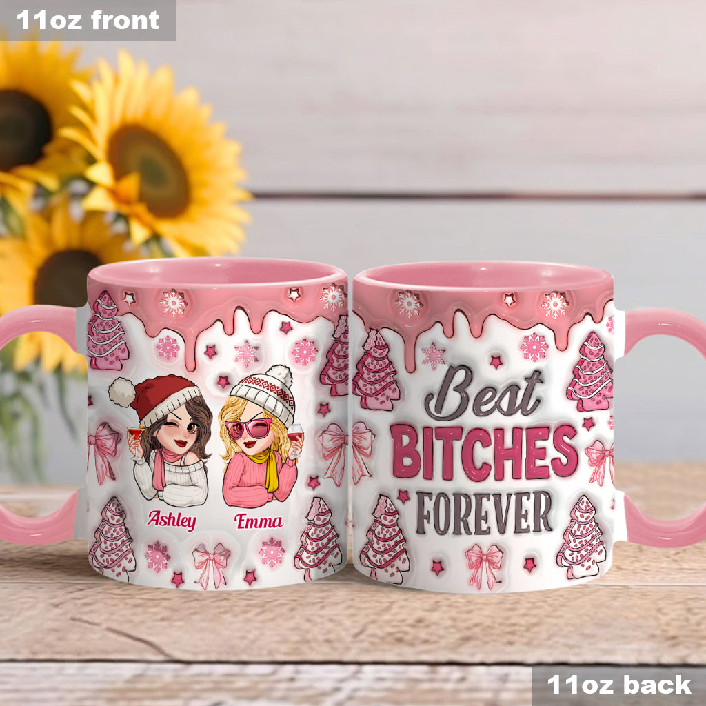 Best Bitches Ever - Personalized Bestie Accent Mug