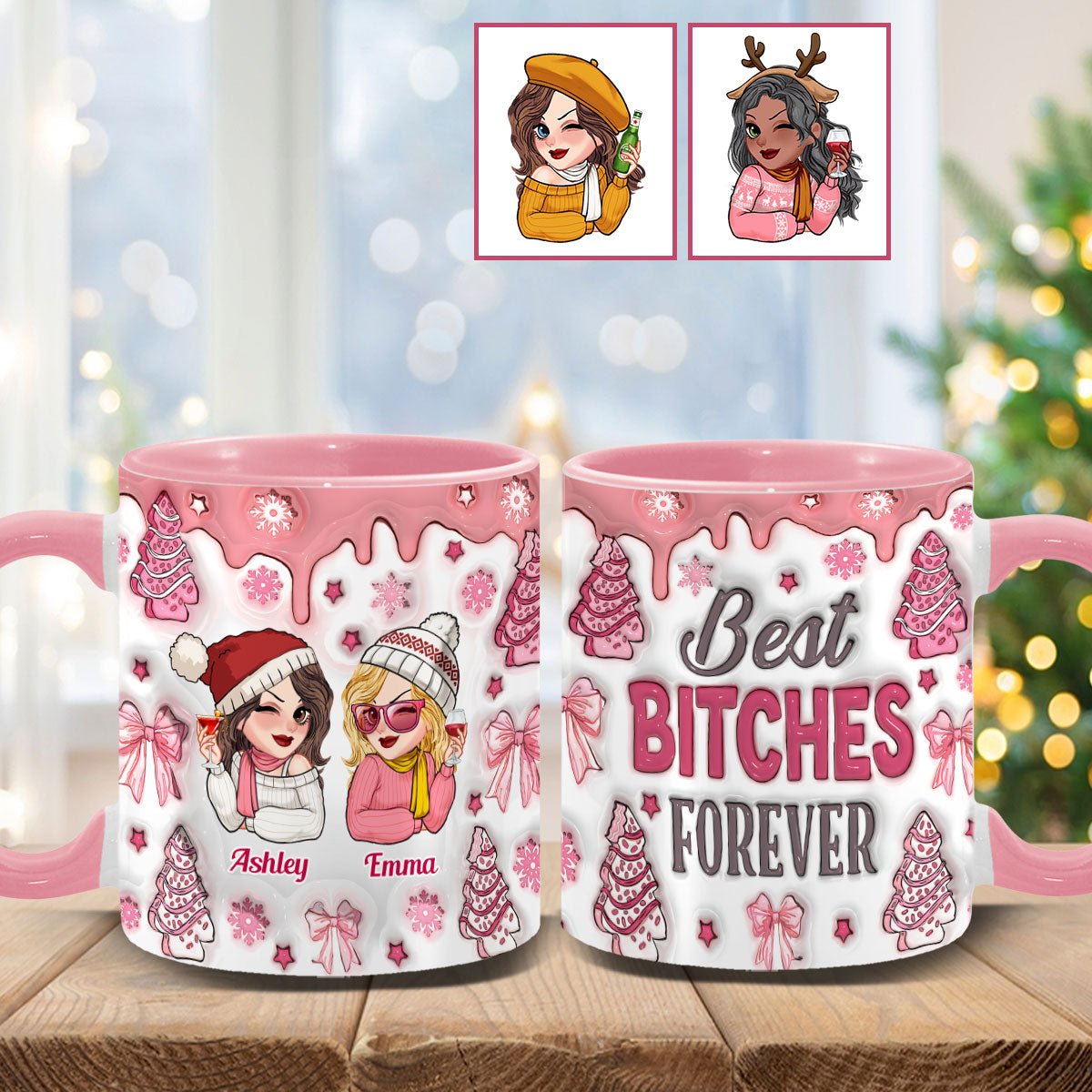 Best Bitches Ever - Personalized Bestie Accent Mug