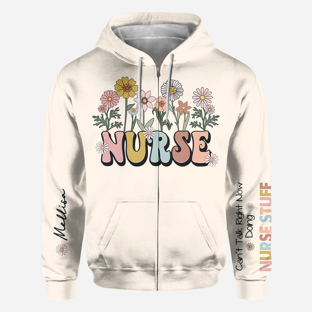 Can’t Talk Right Now Doing Nurse Stuff - Personalized Nurse All Over Shirt