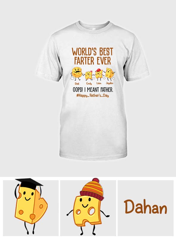 World's Best Farter Funny Cheese - Personalized Father T-shirt And Hoodie
