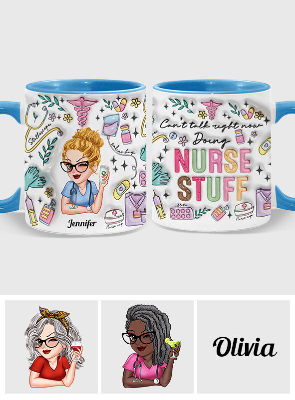 Doing Nurse Stuff - Personalized Nurse Accent Mug
