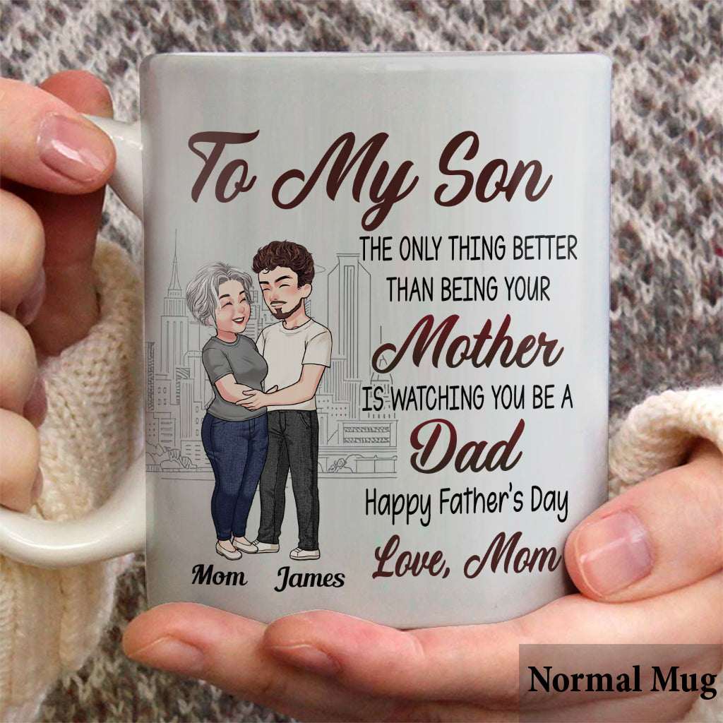 Happy Father's Day, My Son! - Personalized Father Mug