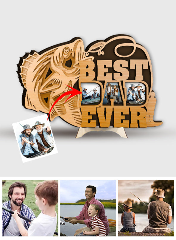 Best Dad Ever - Personalized Father 2 Layered Wood Sign / Wood Plaque