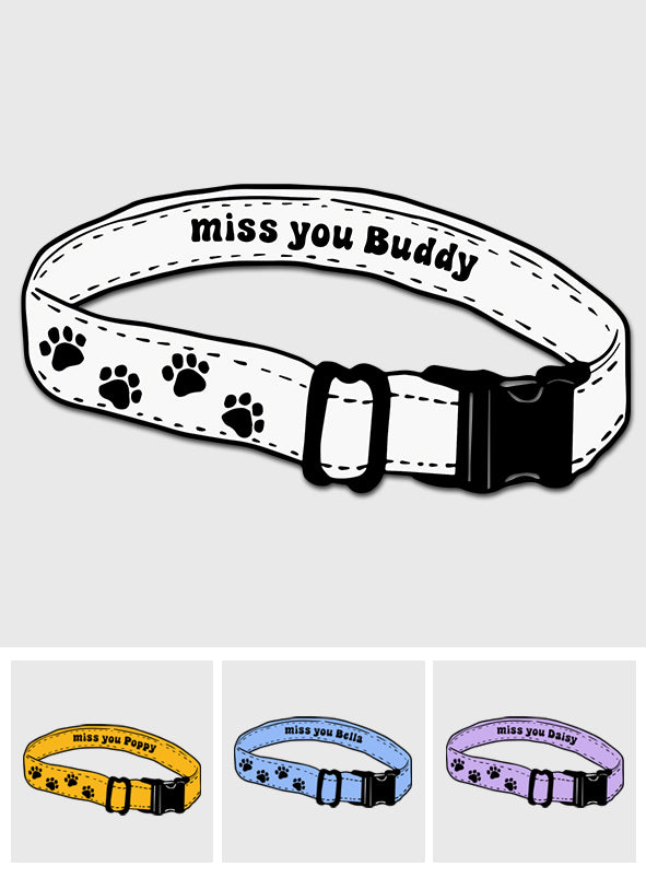 Miss You Collar - Personalized Dog Decal Die Cut