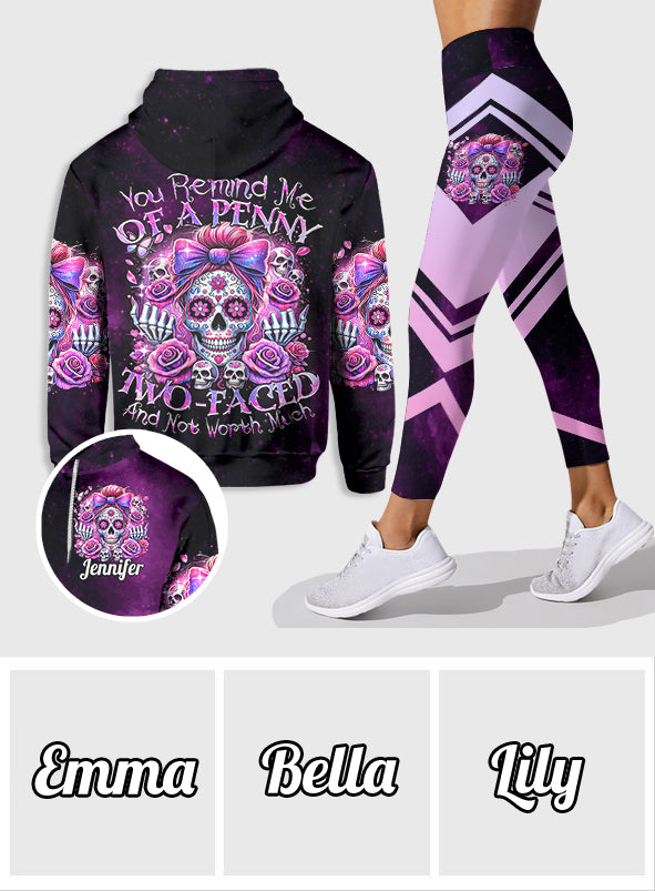 You Remind Me Of A Penny Two-Faced - Personalized Skull Hoodie and Leggings