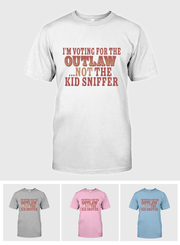 T-shirt « Je vote pour le hors-la-loi, pas pour le gamin » (Sniffe), T-shirt humoristique sur les élections, T-shirt graphique à message politique