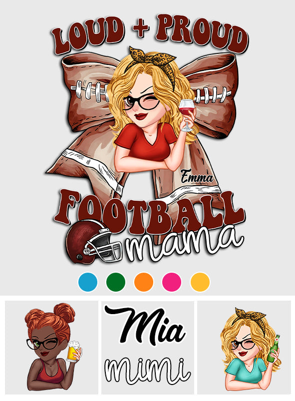 Loud Proud Football Mama - Personalized Football Decal Die Cut