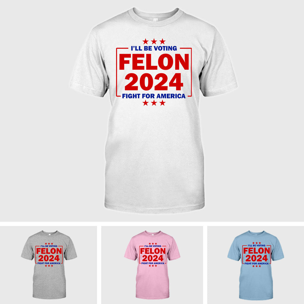 Trump-Feind-Shirt 2024, Scheinprozess gegen Donald Trump, Verurteilter Straftäter als Präsident, Trotzdem wähle ich Trump, Kampf für Amerika, MAGA-T-Shirt