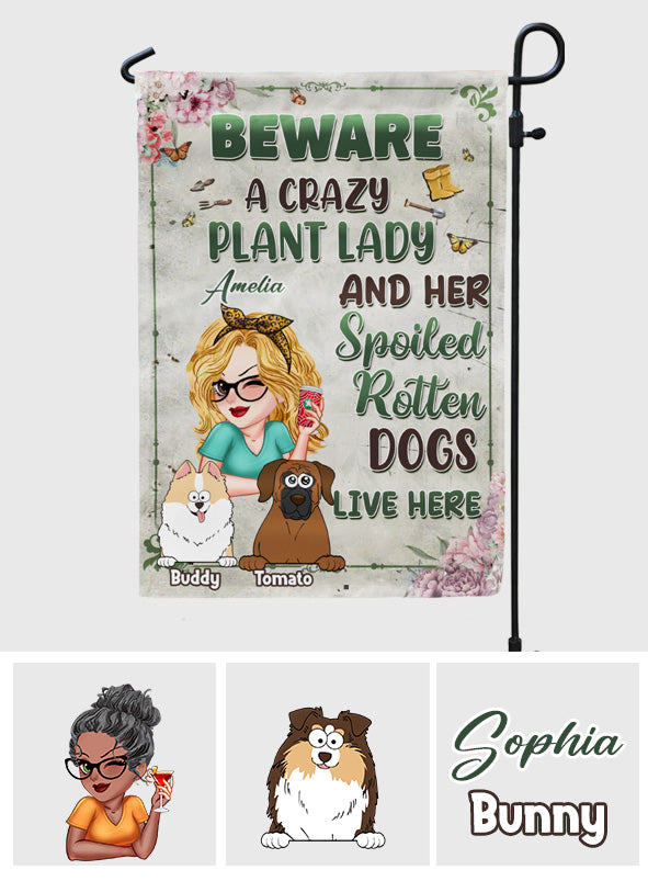 Crazy Plant Lady And Her Dogs - Personalized Gardening Garden Flag