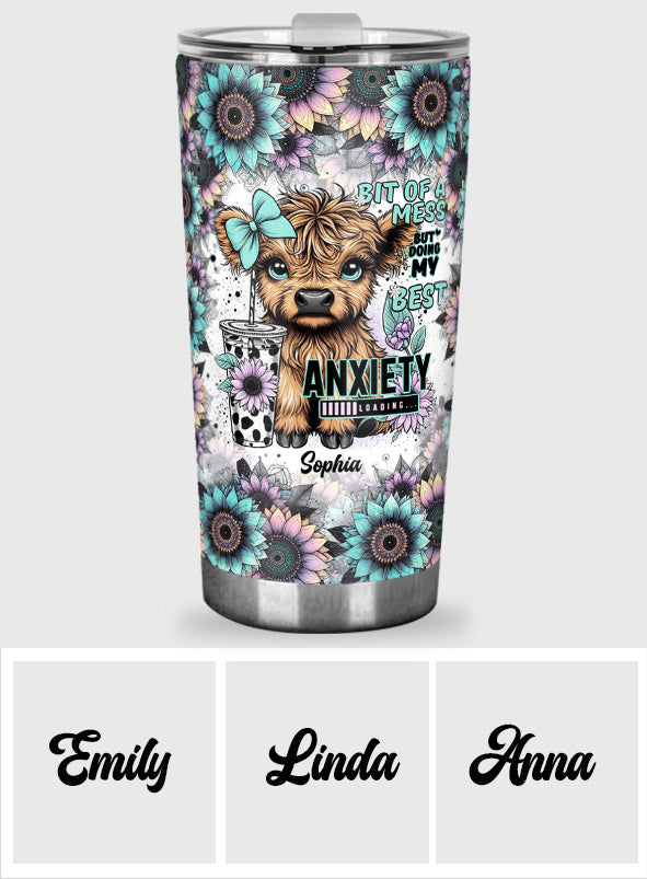 Bit Of A Mess But Doing My Best - Personalized Tumbler