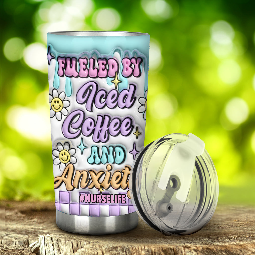 Fueled by Iced Coffee and Anxiety Nurse Life - Personalized Nurse Tumbler