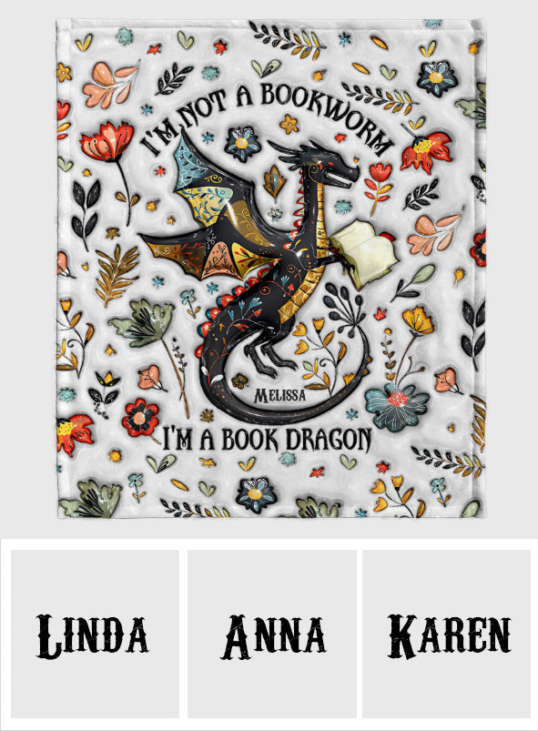 I'm Not A Book Worm I'm A Book Dragon - Personalized Book Blanket
