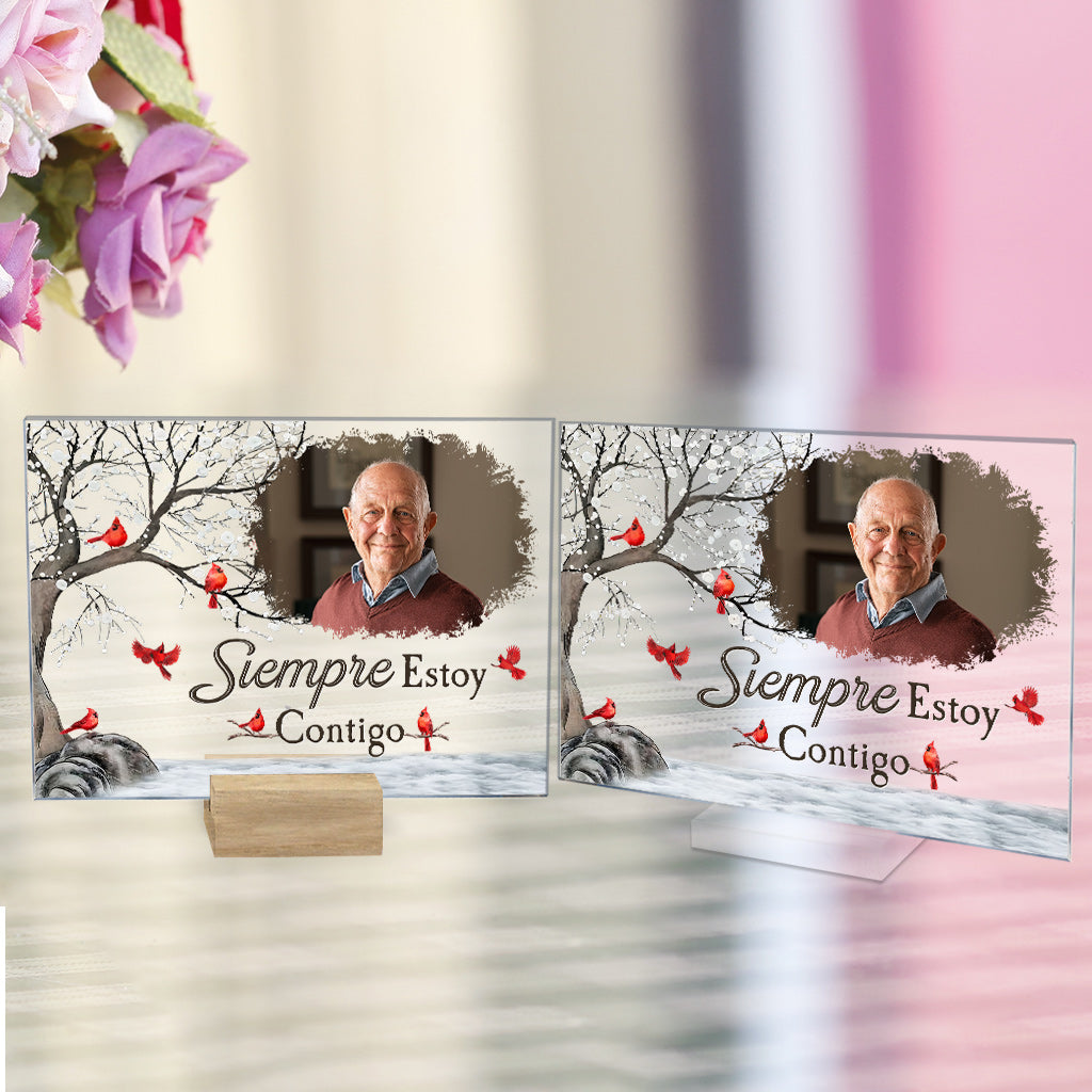 Siempre Estoy Contigo - Personalized Memorial Transparent Acrylic Plaque