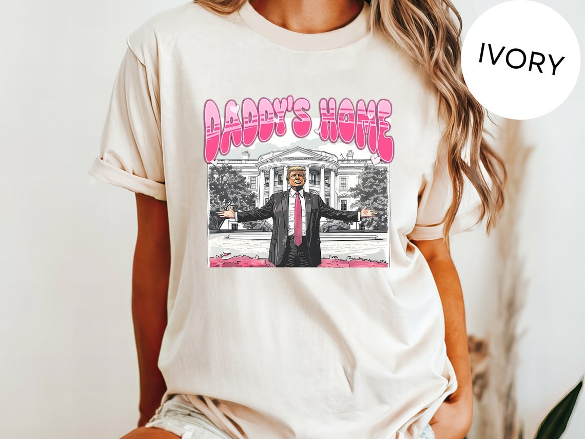 Trump-Farben-Shirt, „Daddy's Home“-Shirt, Trump-2024-Shirt, Lustiges Trump-Shirt, Weißes-Haus-Trump-2024-Shirt, Politisches Shirt, Wahl-Shirt, T-Shirt & Hoodie