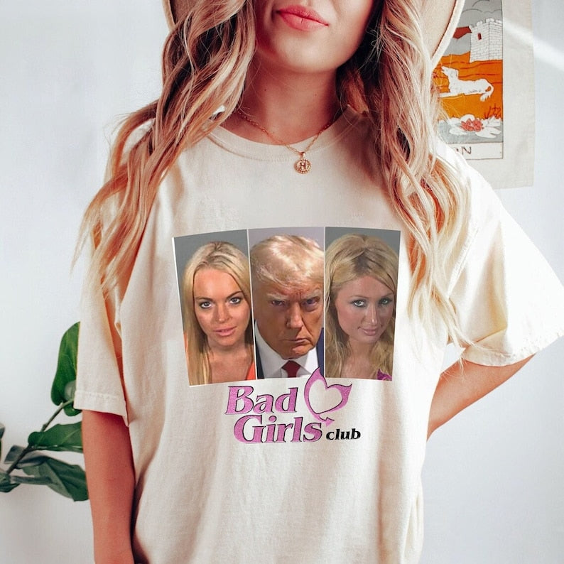 T-shirt Donald Trump Mugsh0t, Bad Girl's Club, T-shirt Donald Trump Mugsh0t Meme, T-shirt Trump, T-shirt et sweat à capuche dérivés Trump