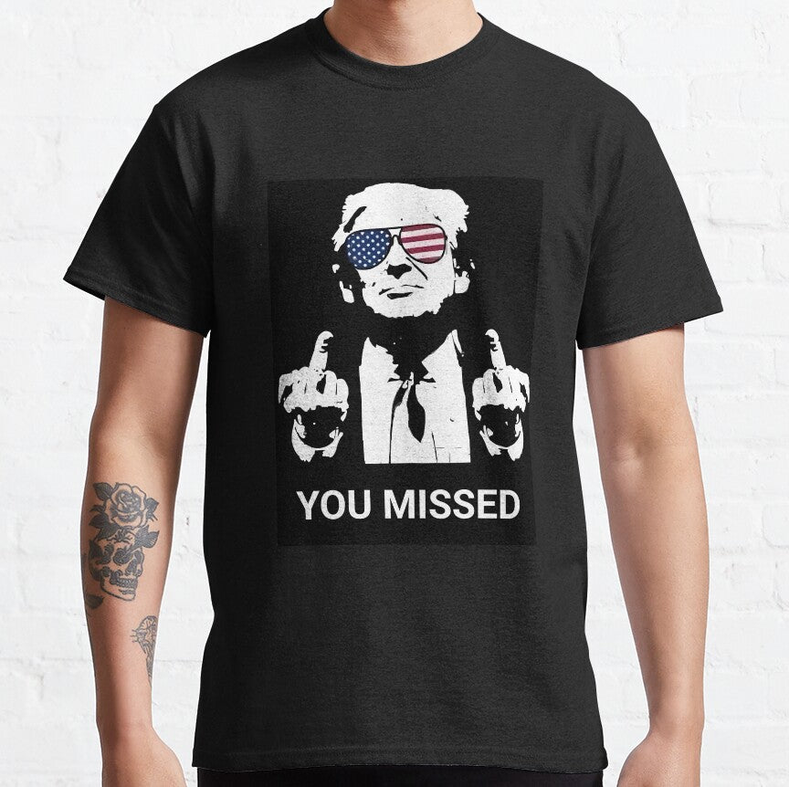 T-shirt « Tu m’as manqué », T-shirt « Fight Fight Fight », T-shirt et sweat à capuche « Rallye 2024 »
