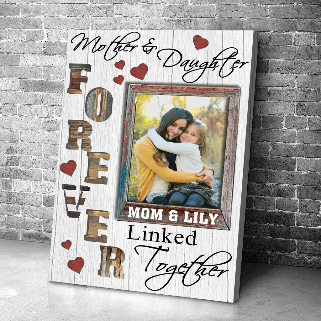 Mother And Daughter - Gift for mom, daughter, son - Personalized Canvas And Poster