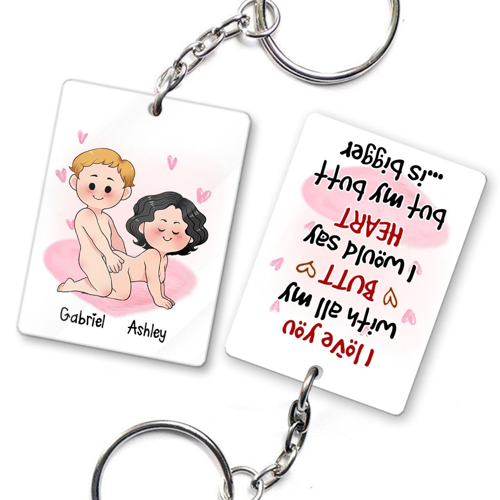 I love You With All My Butt - Personalized Couple Keychain