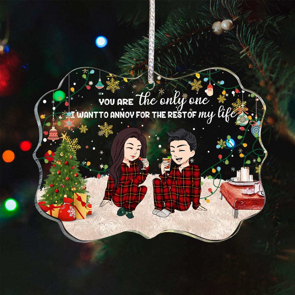 You Are The Only One I Want To Annoy - Personalized Couple Transparent Ornament