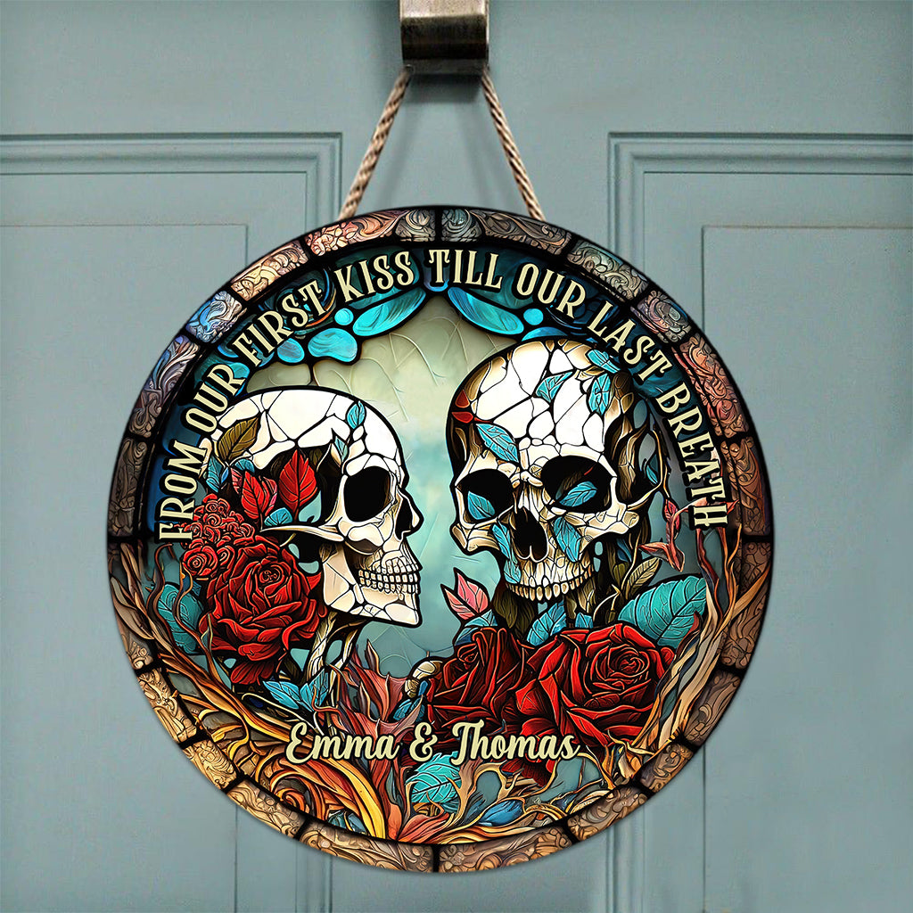 From Our First Kiss - Skull gift for girlfriend, husband, boyfriend, wife - Personalized Round Wood Sign