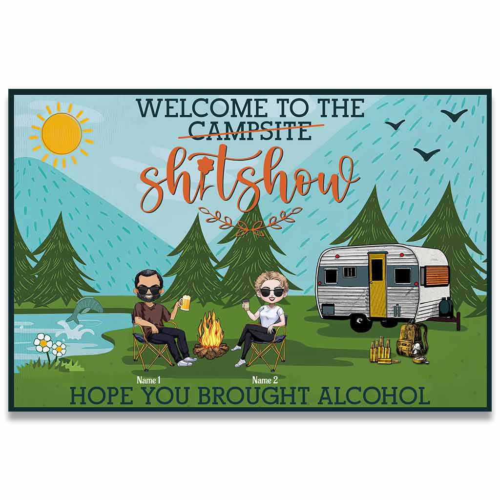 Welcome To The Shitshow Brought Alcohol - Personalized Camping Doormat