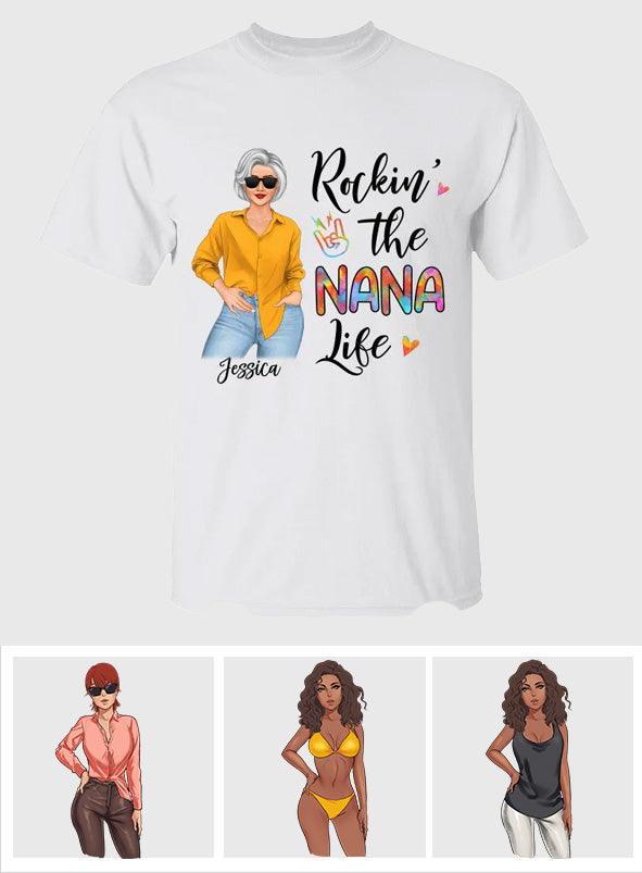 Rockin' The Nana Life - Gift for grandma, mom - Personalized T-shirt And Hoodie