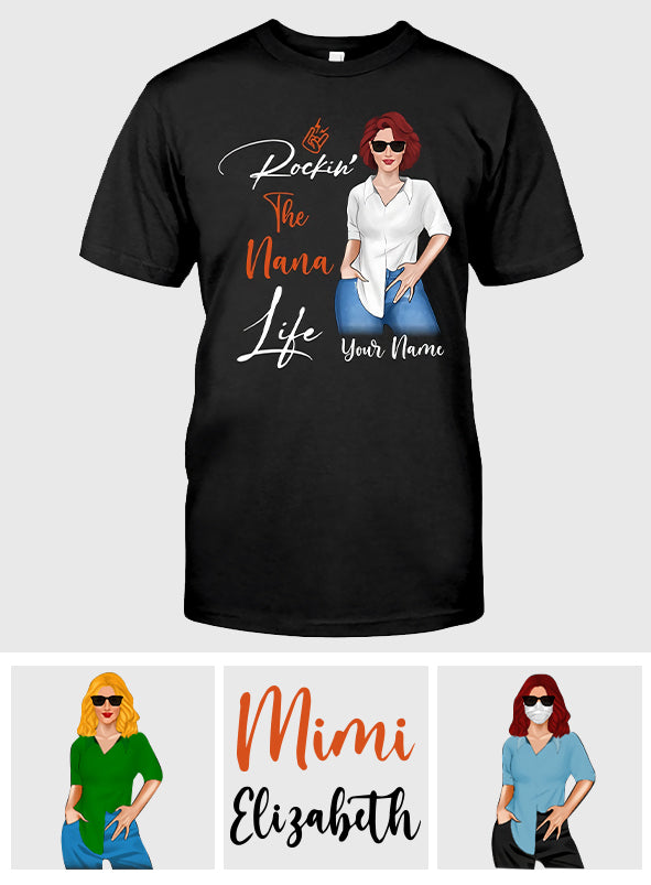 Rockin The Nana Life - Personalized Grandma T-shirt and Hoodie