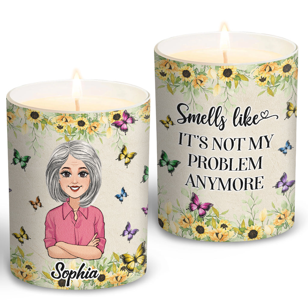 Smells Like Not My Problem! - Personalized Retired Candle With Wooden Lid