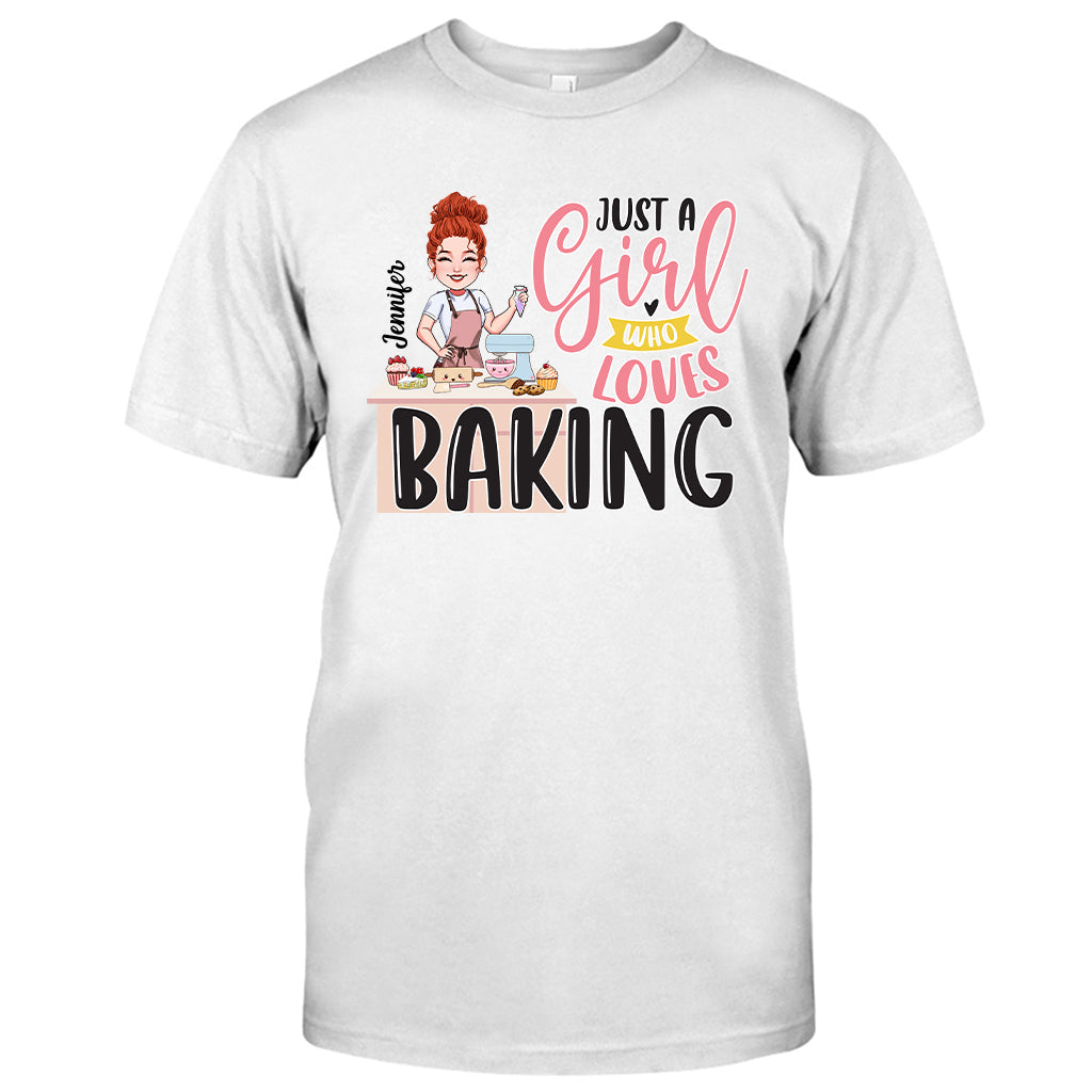 Just A Girl Who Loves Baking - Personalized Baking T-shirt and Hoodie