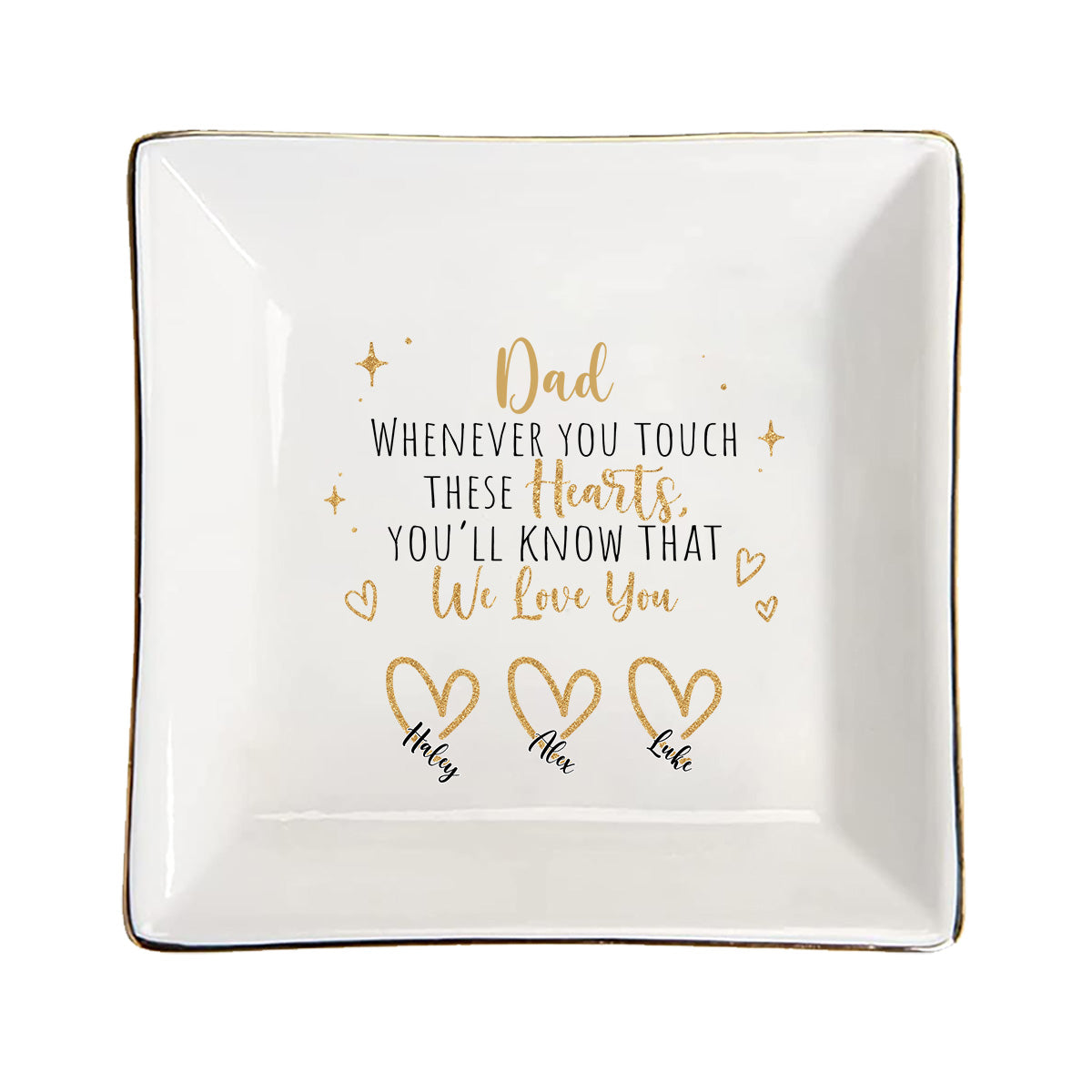Whenever You Touch - Gift for mom, grandma, dad, grandpa - Personalized Jewelry Dish