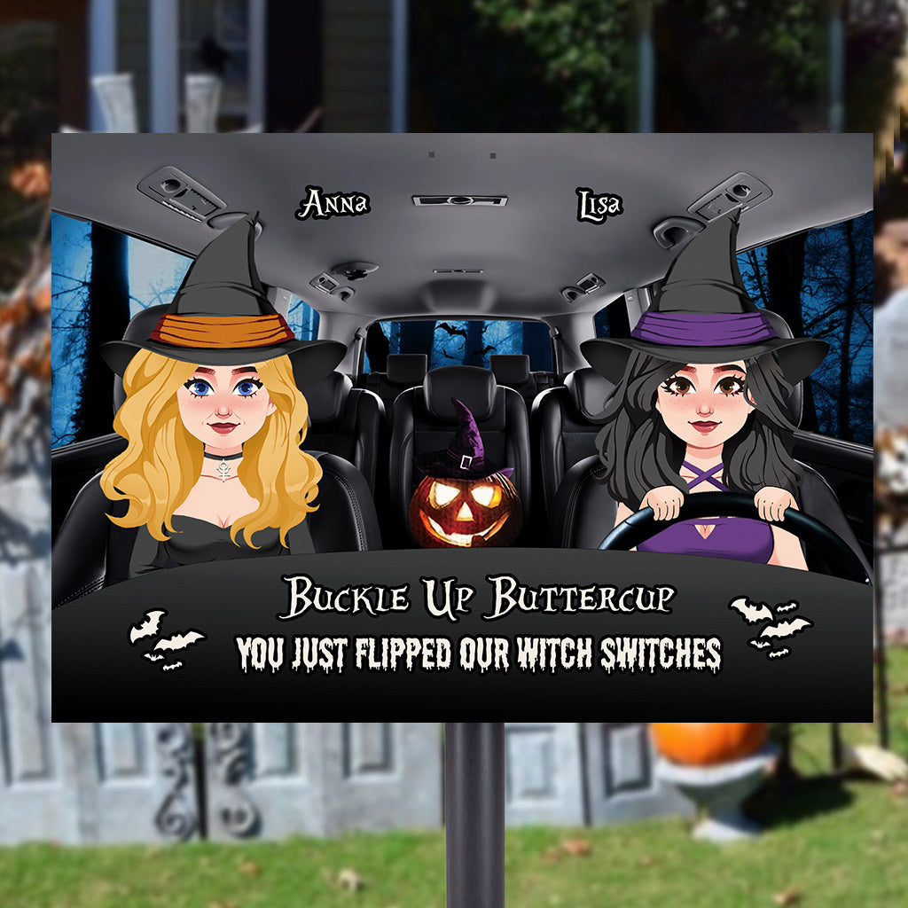 Buckle Up Buttercup - Personalized Witch Rectangle Metal Sign