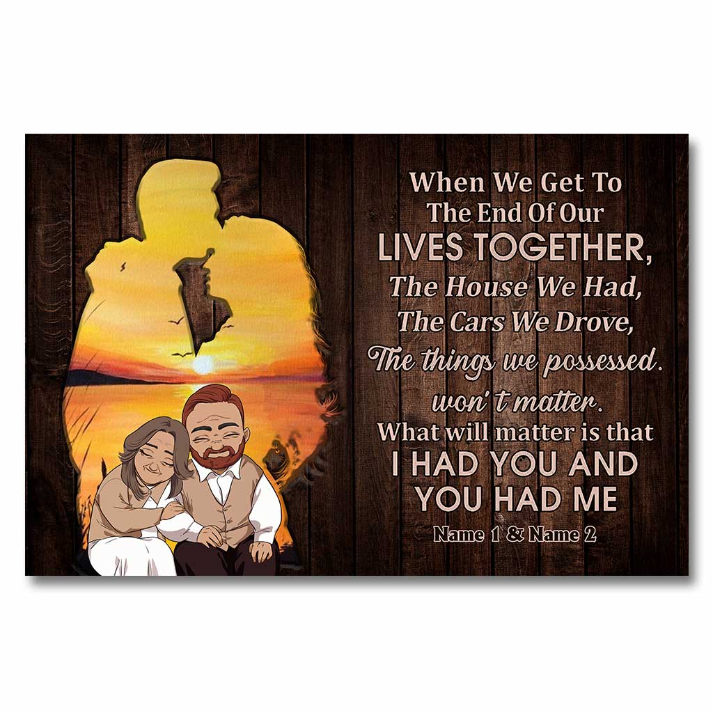 When We Get To The End - Personalized Couple Poster