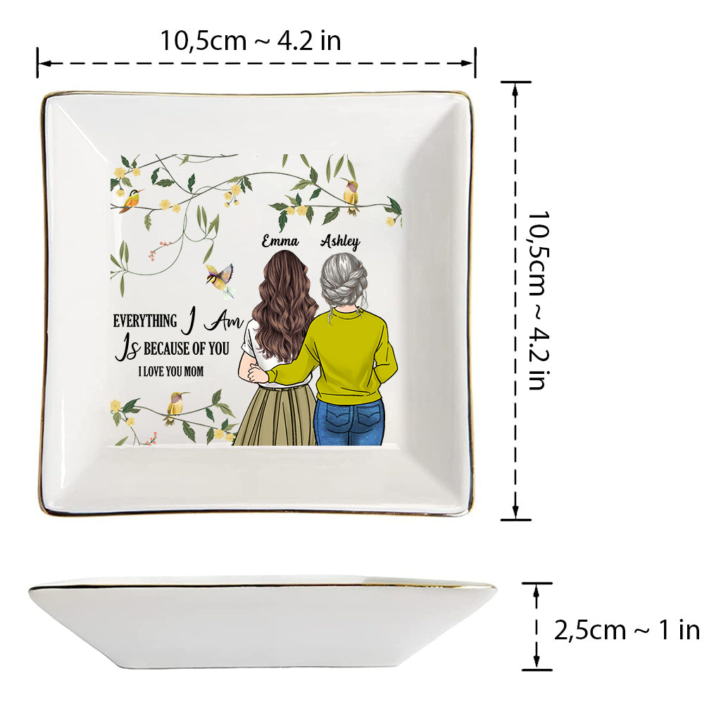 Everything I Am - Personalized Mother's Day Mother Jewelry Dish