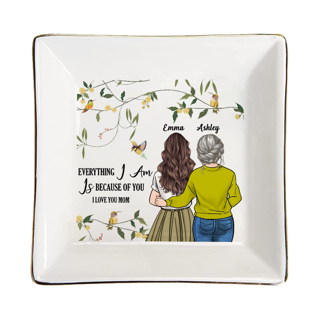Everything I Am - Personalized Mother's Day Mother Jewelry Dish