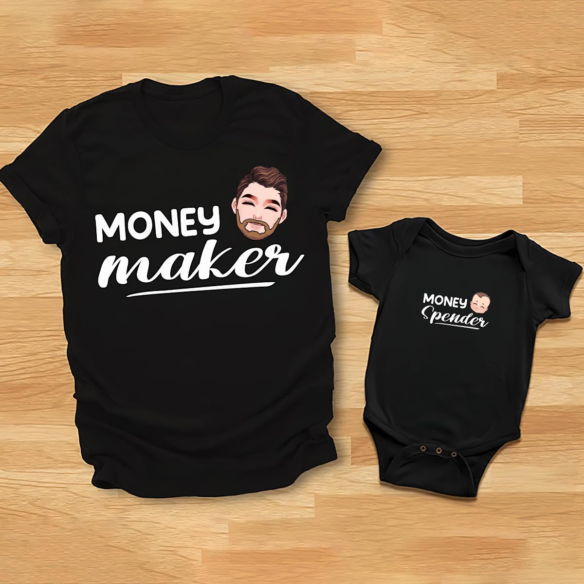 Money Maker Money Spender - Personalized Father T-shirt And Baby Onesie