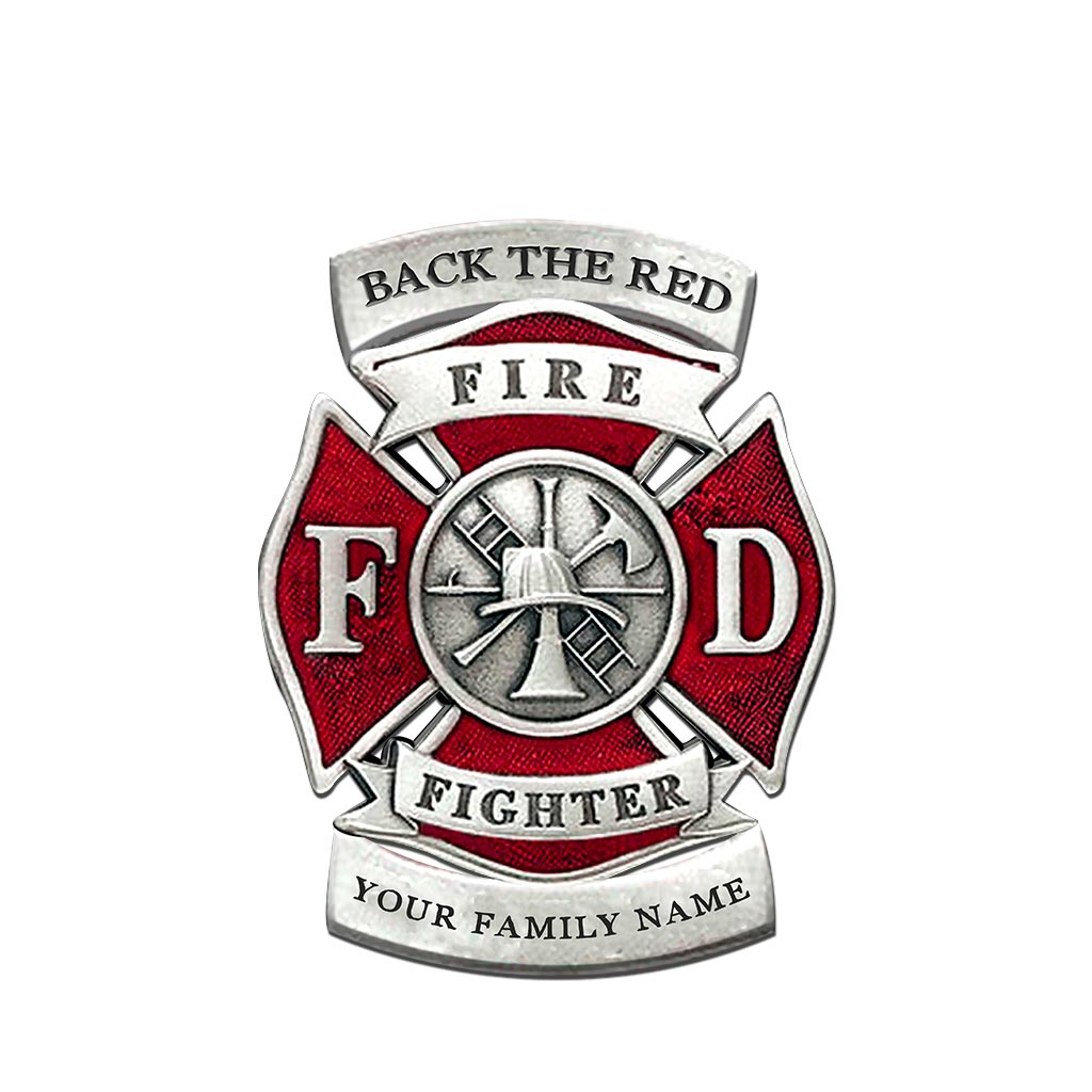 Back The Red - Firefighter Personalized Cut Metal Sign