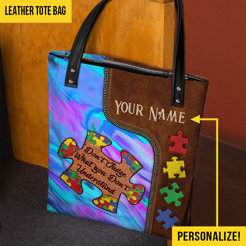 Don't Judge What You Don't Understand - Autism Awareness Personalized Tote Bag