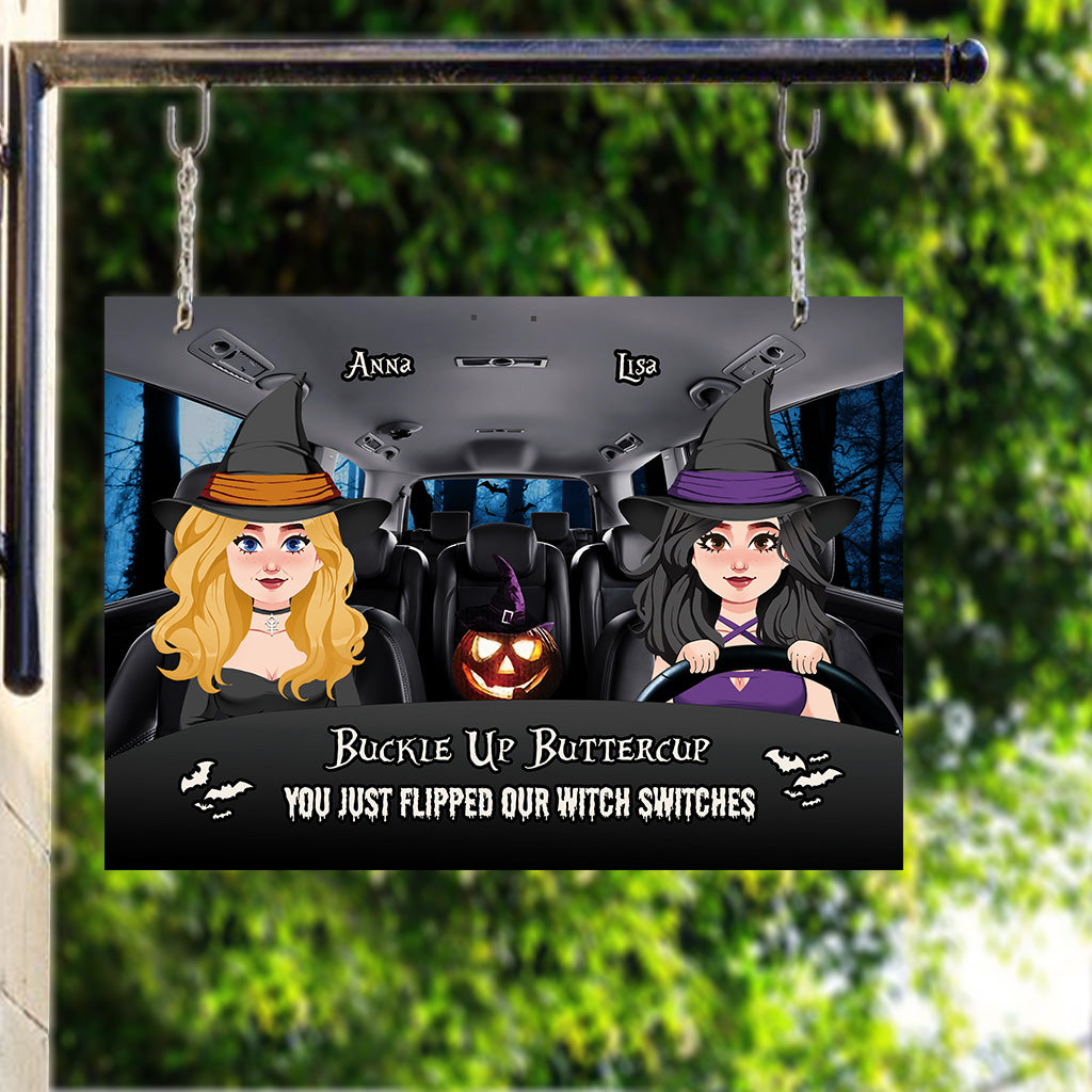Buckle Up Buttercup - Personalized Witch Rectangle Metal Sign