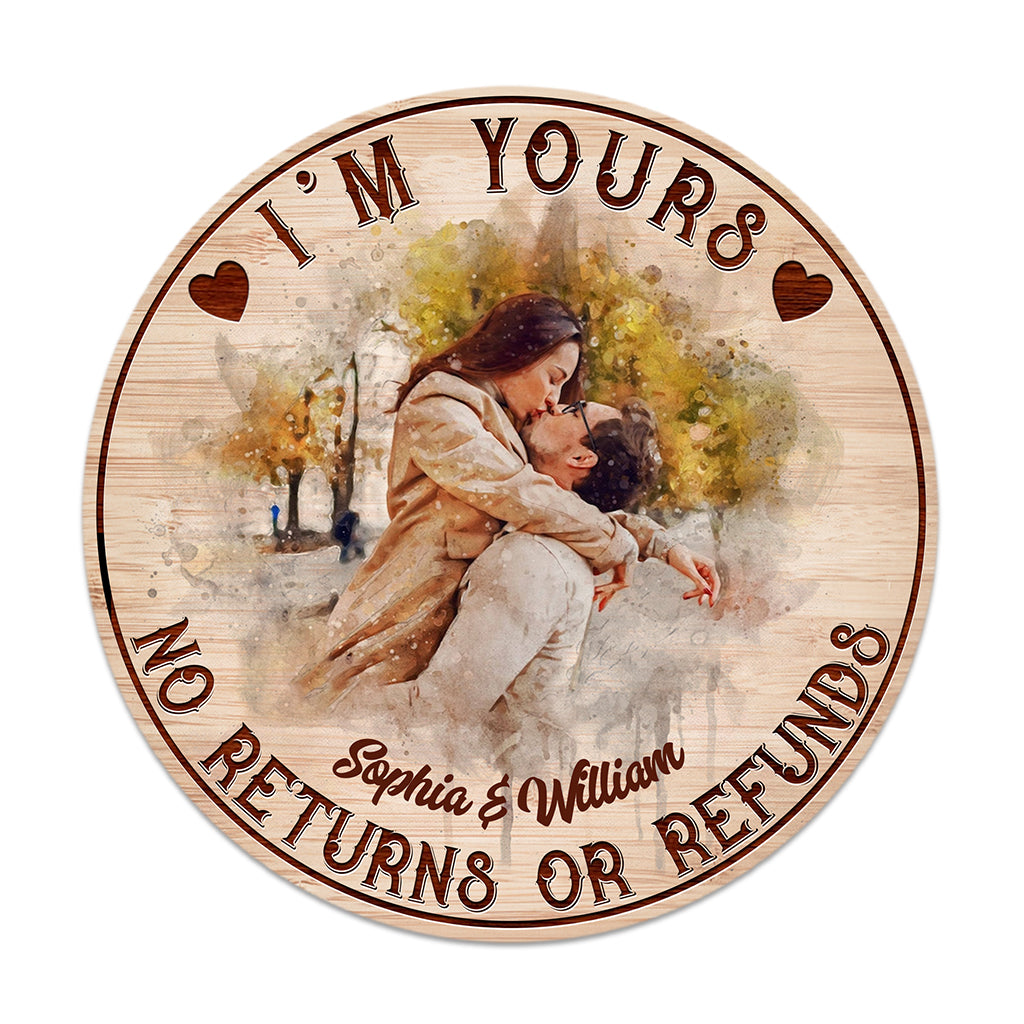 I’m Yours - Personalized Couple Round Wood Sign
