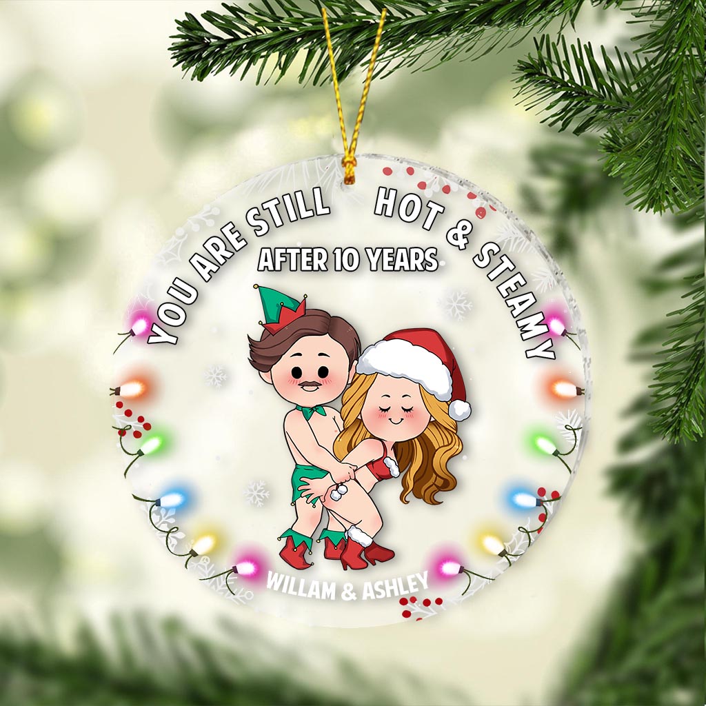 You Are Still Hot - Personalized Couple Transparent Ornament