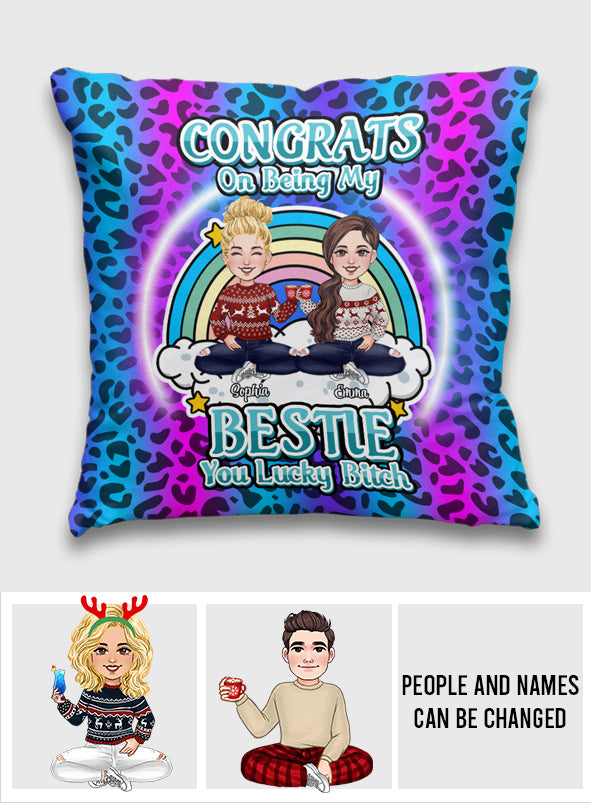 Congrats On Being My Beties - Gift for friend - Personalized Throw Pillow