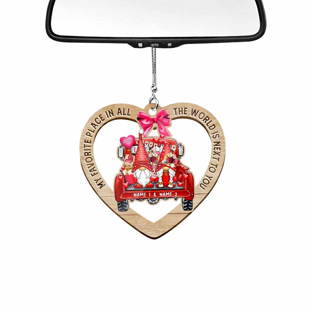 My Favorite Place In All The World Is Next To You - Personalized Couple Car Ornament (Printed On Both Sides)