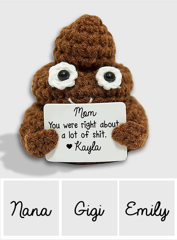 Mom, You Were Right - Personalized Mother Hand Knitted Figurine