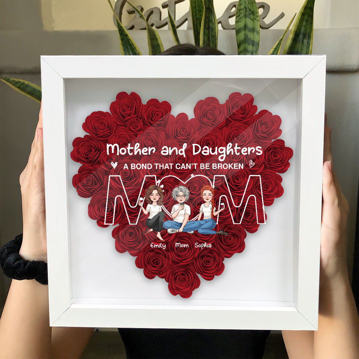 A Bond That Can’t Be Broken - Personalized Mother Flower Shadow Box