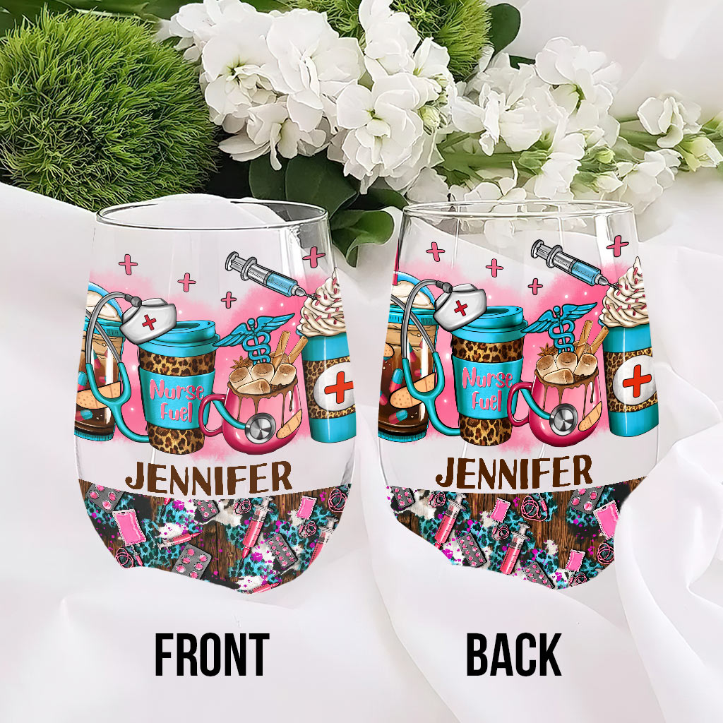 Nurse Life - Nurse gift for mom, her, wife, girlfrend - Personalized All Over Wine Glass